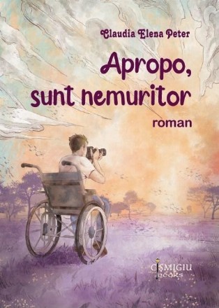 Apropo, sunt nemuritor : roman