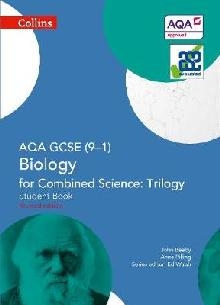 AQA GCSE Biology for Combined Science: Trilogy 9-1 Student B