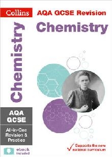 AQA GCSE Chemistry All-in-One Revision and Practice