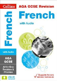 AQA GCSE French All-in-One Revision and Practice