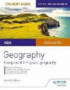 AQA AS/A-level Geography Student Guide: Component 1: Physica