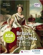 AQA level History: Britain 1851