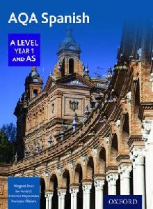 AQA A Level Year 1 and AS Spanish Student Book