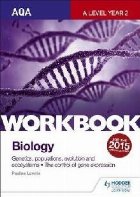 AQA Level Year Biology Workbook: