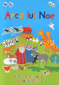 Arca lui Noe (carte interactiva cu abtibilduri)