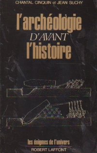 L archeologie d avant l histoire