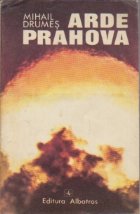 Arde Prahova roman