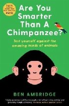 Are You Smarter Than A Chimpanzee?