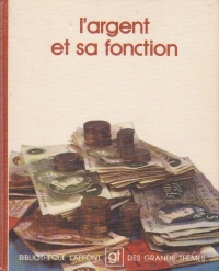 L argent et sa fonction