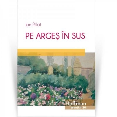 Pe Arges in sus