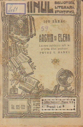 Arghir si Elena (Sub ingrijirea prof. Petre V. Hanes)