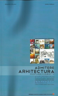 Arhitectura : Admitere (Propuneri si subiecte)