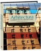 Arhitectura - elemente de stil arhitectonic