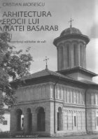 Arhitectura epocii lui Matei Basarab