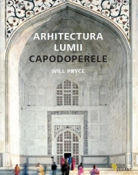 Arhitectura lumii - Capodoperele