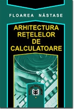 Arhitectura reţelelor de calculatoare