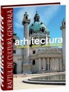 Arhitectura - De la Renastere la sec. XIX - Vol. 11