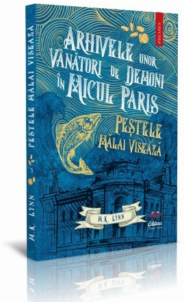 Arhivele unor vânători de demoni în Micul Paris : Peştele mălai visează