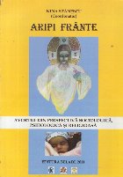 Aripi Frante - Avortul din perspectiva sociologica, psihologica si religioasa