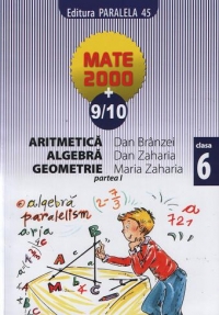 Aritmetica, algebra, geometrie - clasa a VI-a, partea I (anul scolar 2009-2010)