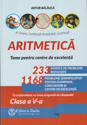 Aritmetica. Olimpiade, concursuri si centre de excelenta. Clasa a V-a, editia a XI-a