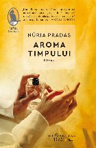 Aroma timpului, roman