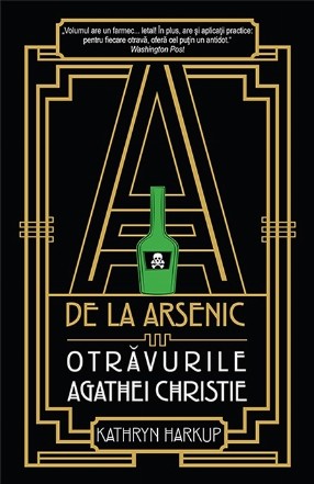 A de la arsenic. Otravurile Agathei Christie