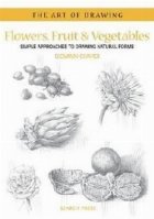 Art Of Drawing Flowers Fruit and Vegetable