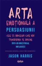 Arta emoțională persuasiunii