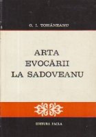 Arta evocarii Sadoveanu