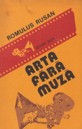 Arta fara muza (Filmele si martorii lor)