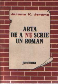 Arta de a nu scrie un roman