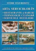 Arta serviciilor in restaurante si baruri, tehnologie culinara, serviciile hoteliere - Enciclopedie pentru ser