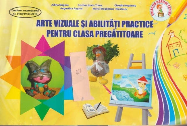 Arte vizuale si abilitati practice pentru clasa pregatitoare