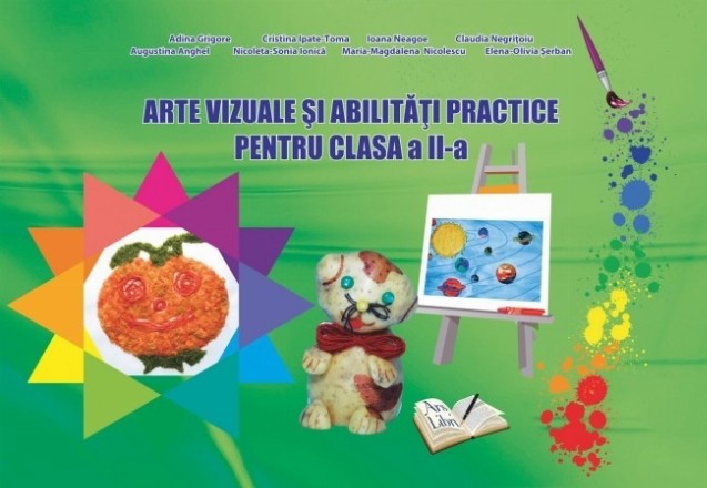 Arte vizuale si abilitati practice pentru clasa a II-a