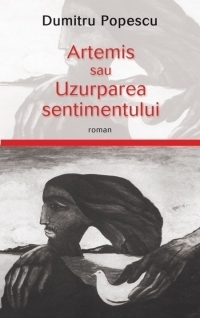 Artemis sau uzurparea sentimentului