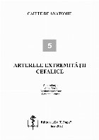 Arterele extremităţii cefalice Vol (Set