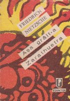 Asa grait Zarathustra carte pentru