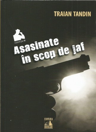 Asasinate in scop de jaf