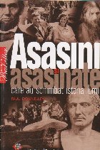 Asasini asasinate care schimbat istoria