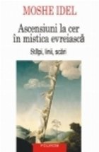 Ascensiuni cer mistica evreiasca Stilpi