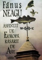 Asfintit Europa Rasarit Asie Jurnal