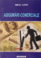 Asigurari comerciale Manual universitar pentru