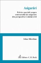 Asigurari. Privire speciala asupra contractului de asigurare din perspectiva Codului civil