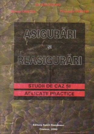 Asigurari si reasigurari (studii de caz si aplicatii practice)