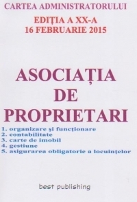 Asociatia de proprietari editia a XX-a actualizata la 16 februarie 2015