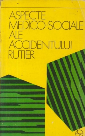 Aspecte medico-sociale ale accidentului rutier