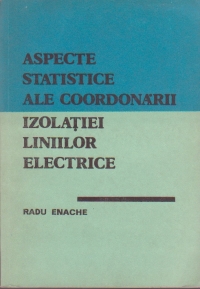 Aspecte statistice ale coordonarii izolatiei liniilor electrice