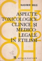 Aspecte toxicologice clinice medico legale