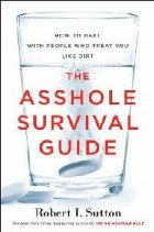 Asshole Survival Guide